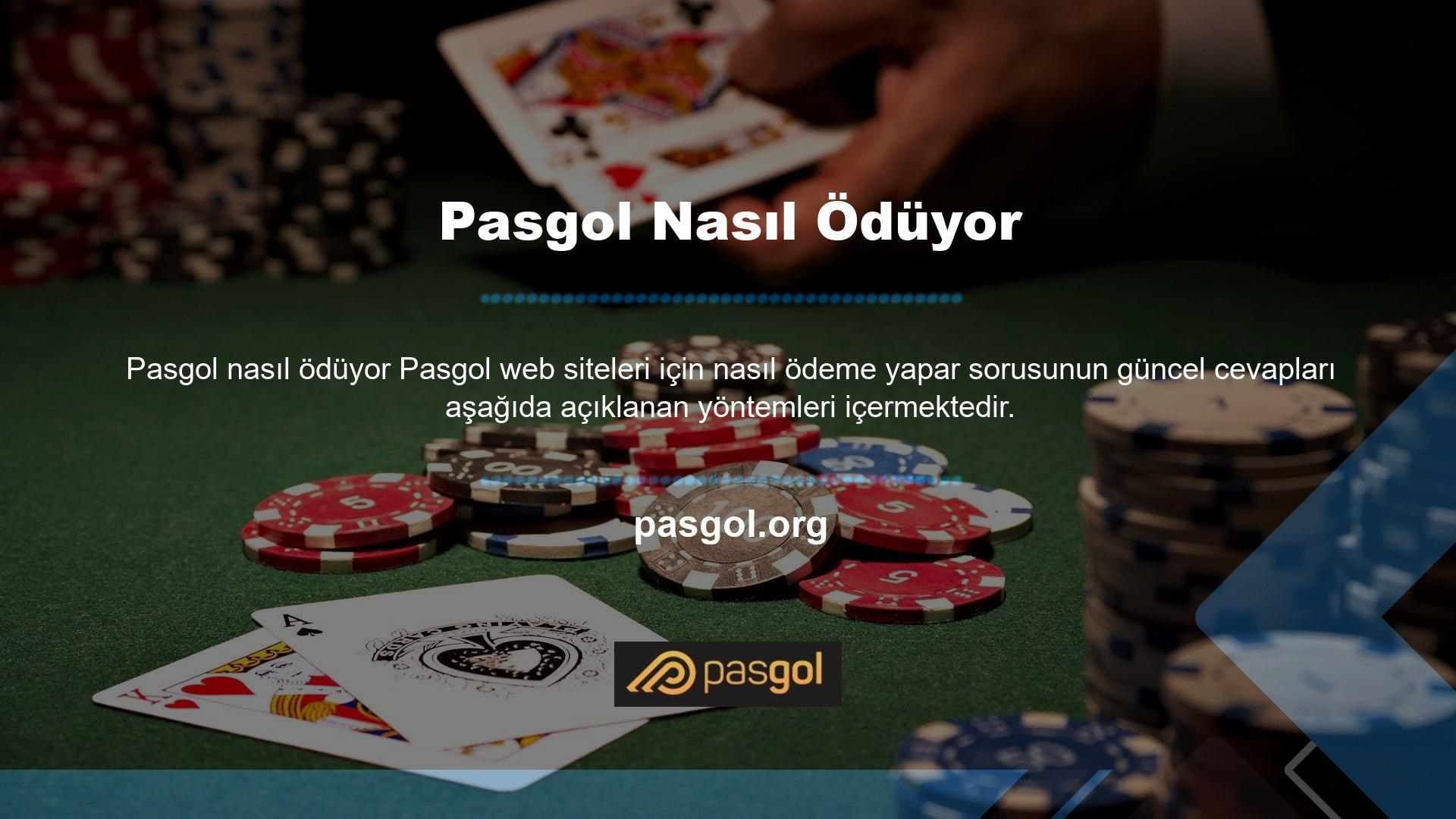 Pasgol web sitesi, yeni Pasgol giriş adresi aracılığıyla bir para çekme talep formu doldurarak tüm kullanıcılar için para çekme işlemine izin verecektir